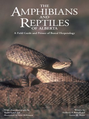 The Amphibians and Reptiles of Alberta - ebook